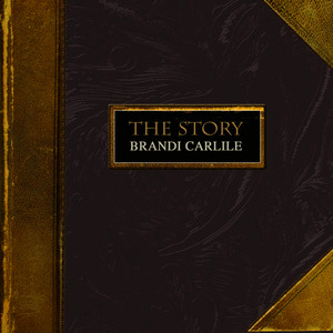 The Story album cover by Brandi Carlile