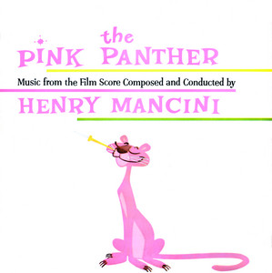 The Pink Panther Theme - From "The Pink Panther" album cover by Henry Mancini, Plas Johnson