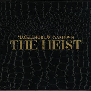 Can't Hold Us (feat. Ray Dalton) album cover by Macklemore, Ryan Lewis, Macklemore & Ryan Lewis, Ray Dalton