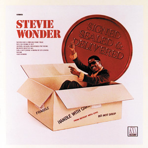 Signed, Sealed, Delivered (I'm Yours) album cover by Stevie Wonder